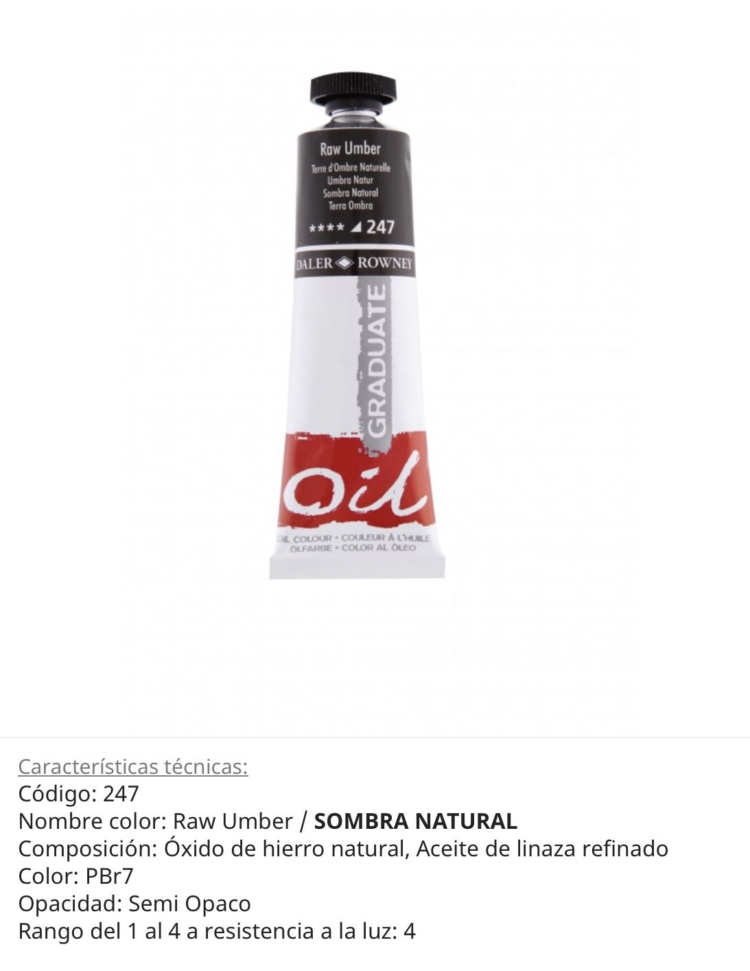 Pintura óleo Raw Umber/Sombra Natural , 247, 38 ml , Graduate Oil, Daler Rowney