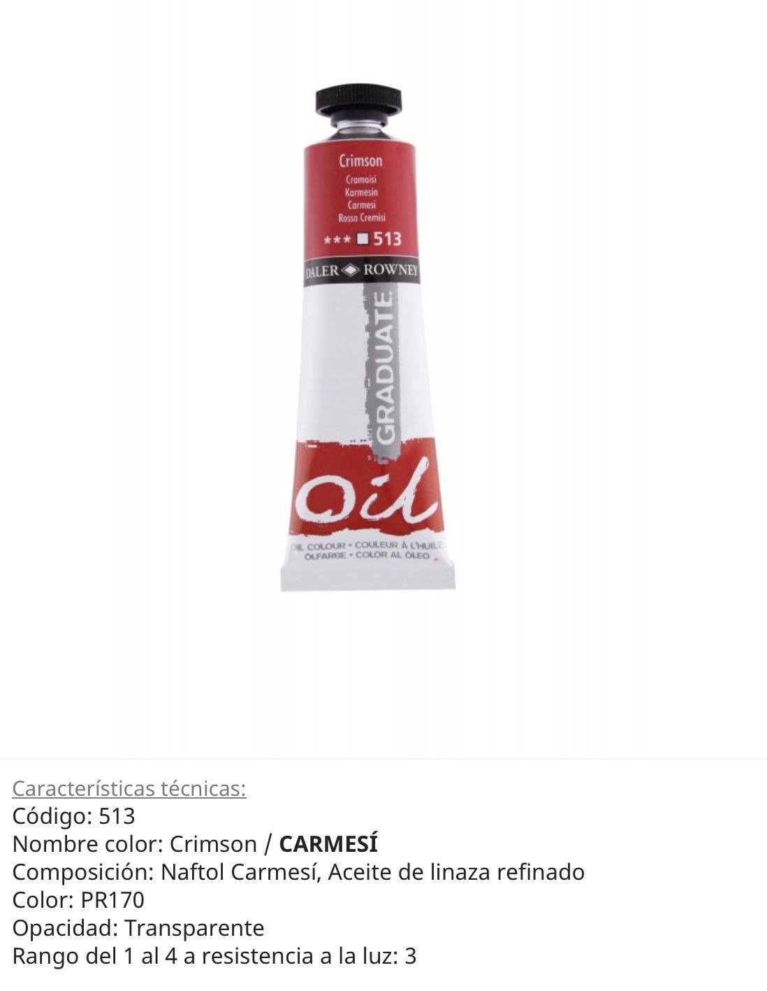 Pintura óleo Crimson/ Carmesí, 513, 38 ml, Graduate Oil, Daler Rowney