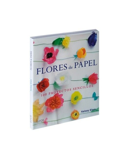 Flores de Papel. 100 Proyectos Sencillos Art.-Nr. 138913