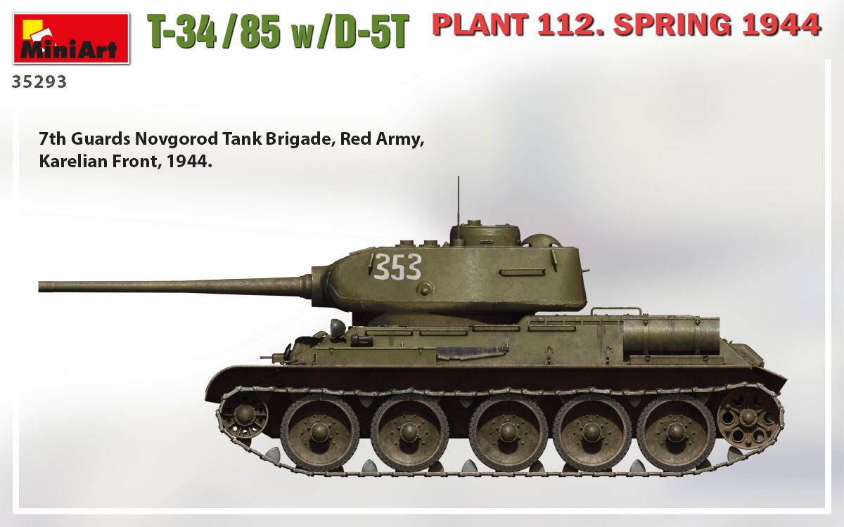 1:35 MiniArt T-34-85 w/D-5T Plant 112 Spring 44 Art.-Nr. 35293