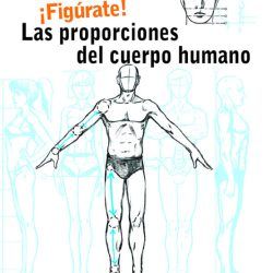 ¡Figúrate! Las proporciones del cuerpo humano Art.-Nr. 219082