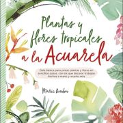 Plantas y Flores Tropicales a la Acuarela Art.-Nr. 219109