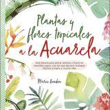 drac-1-Plantas-y-flores-tropicales-a-la-acuarela-978-84-9874-665-5-555x657-1.jpg