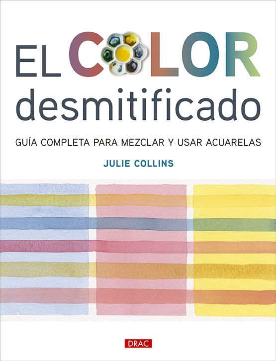 El color desmitificado. Guía completa para mezclar y usar acuarelas Art.-Nr. 219128
