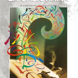 Colección Leonardo – 39 – La caligrafía
