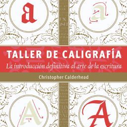 taller de caligrafía. la introducción definitiva al arte de la escritura art. nr. 203255